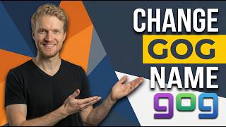How To Change GOG Name (Easy Guide)