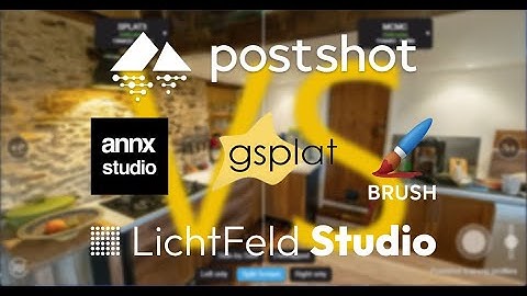 Postshot VS Brush VS Annx Studio VS LichtFeld Studio VS Gsplat