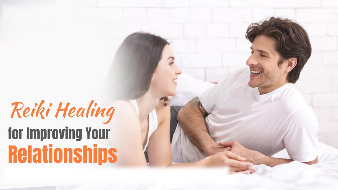 Reiki Healing for Improving Relationship #viralvideo #viral # ...