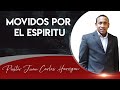 Pastor Juan Carlos Harrigan / Movidos por el Espiritu