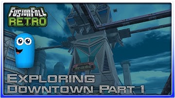 Fusionfall Retro - Exploring Downtown Part 1/3 (City Hall And City Point)