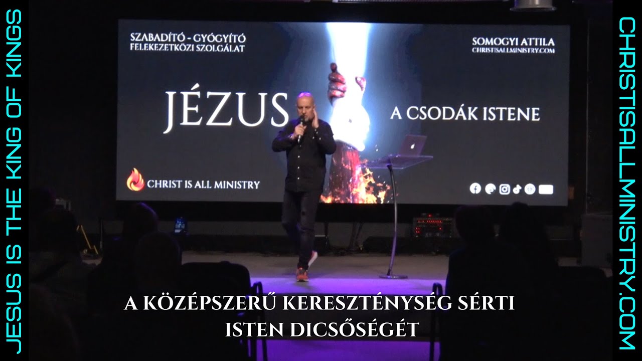 JÉZUS A CSODÁK ISTENE - Somogyi Attila