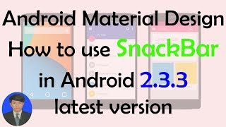 Android Material Design: How to create SnackBar in Android Studio 2017.