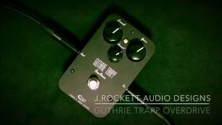J. Rockett Audio Designs Guthrie Trapp Signature Overdrive - YouTube
