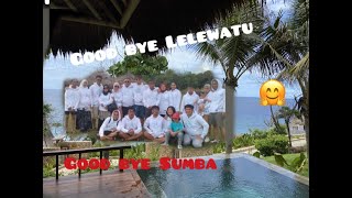 Leslar Family Come back to Jakarta, Bye Sumba