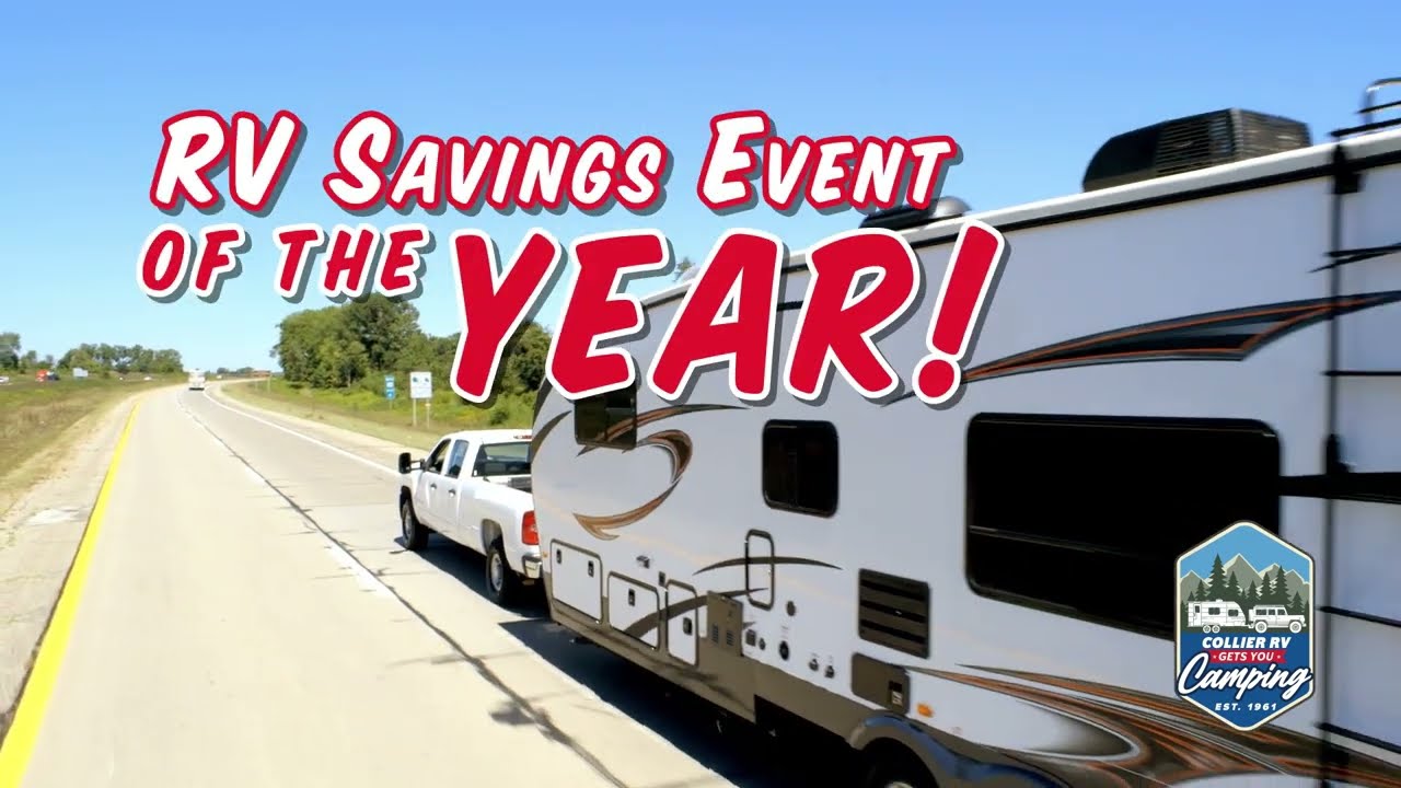Camping Season Kickoff RV Show & Sale at Collier RV!