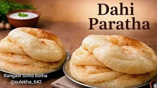 Soft and Fluffy Yogurt Paratha with Just One Bowl of Yogurt | Doi Paratha | Dahiwale Paratha #bre... screenshot 4