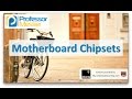 Motherboard Chipsets - CompTIA A+ 220-901 - 1.2