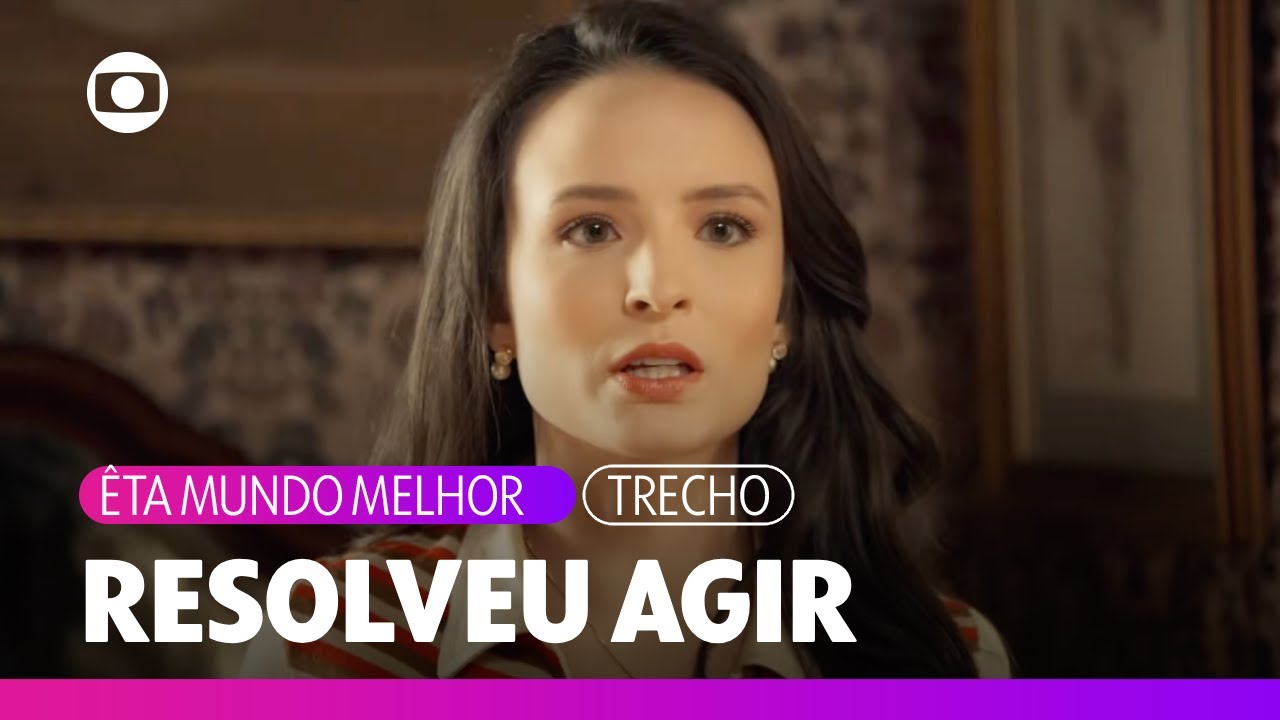 Estela resolve procurar Túlio, se declara e dá beijão no médico | Êta Mundo Melhor | TV Globo