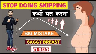 Is skipping okay for girls? Will it cause chest problems? Does Running Reduce Breast Fat