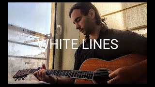 Vasilis Kantaras - White Lines (Music Cover)
