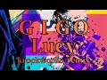 GIGO / Lucy cover remix