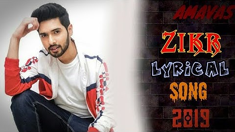 Zikr ll Lyrics ll Armaan Malik ll Sachin Joshi and Nargis Fakhri,New hindi song llAMAVAS Movie song