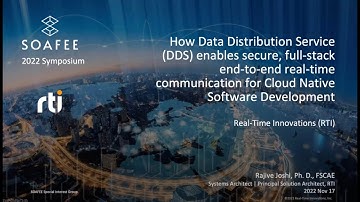 Real-Time Innovations (RTI): How Data Distribution Service (DDS) enables secure