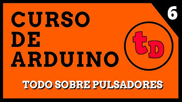 6-Pulsadores en Arduino-Curso de Arduino