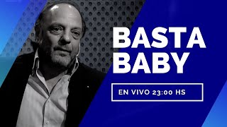 BASTA BABY -  07/04/2021