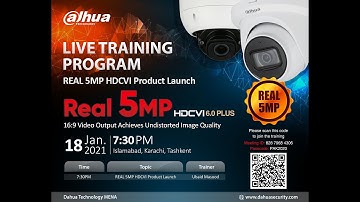 Dahua New Product Launch - Real 5MP HDCVI Camera (HDCVI 6.0)