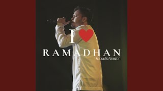 I Love Ramadhan (Acoustic Version)
