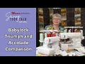 Moores sewing tech talk with cathy brown  triumph and accolade comparison