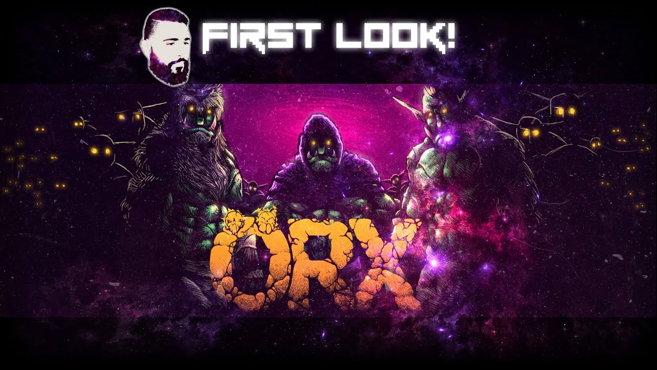 Orx - First Look with Esty8nine