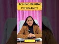 “Itching During Pregnancy: When is it Normal &amp; When Not?”