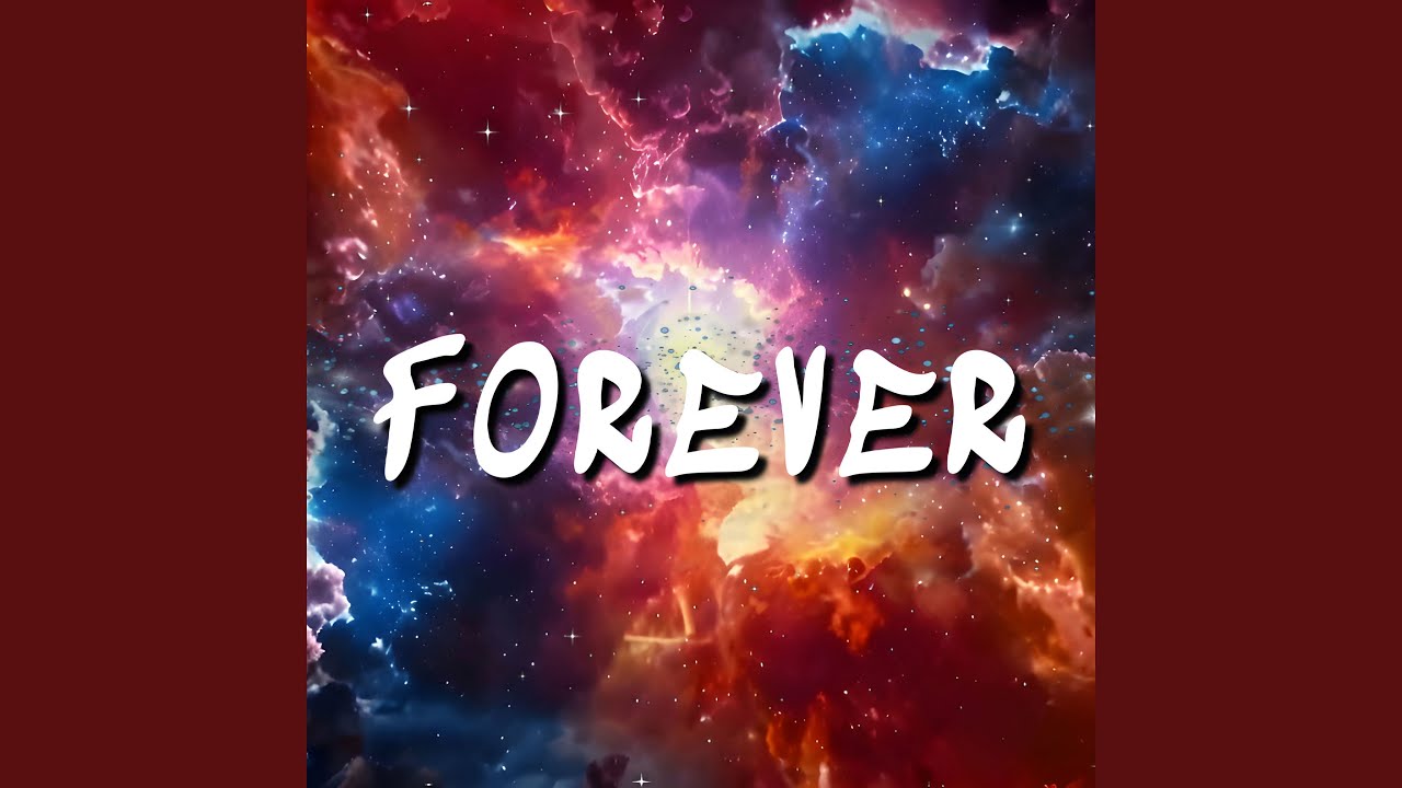 Forever