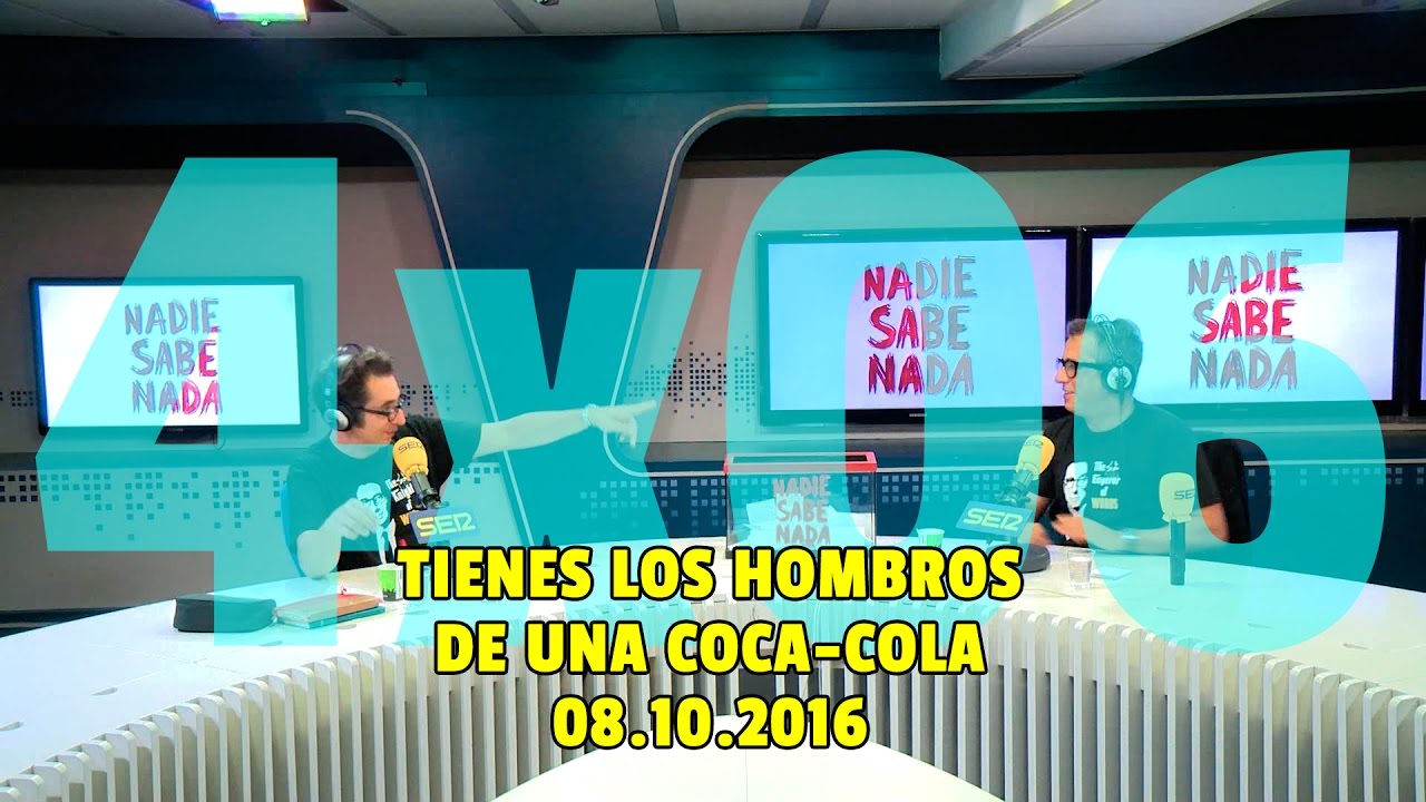 NADIE SABE NADA 4x06 | Tienes los hombros de una Coca-Cola