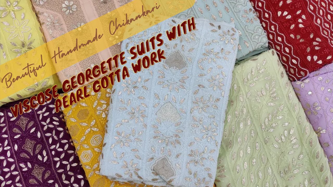 Beautiful Handmade Chikankari Viscose Suits with Pearl Gotta