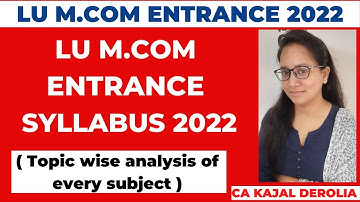 LU M.com Entrance 2022 | LU M.com Syllabus 2022 | Topic wise | Lucknow University |