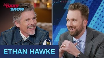 Ethan Hawke - “Blue Moon” & “The Lowdown” | The Daily Show