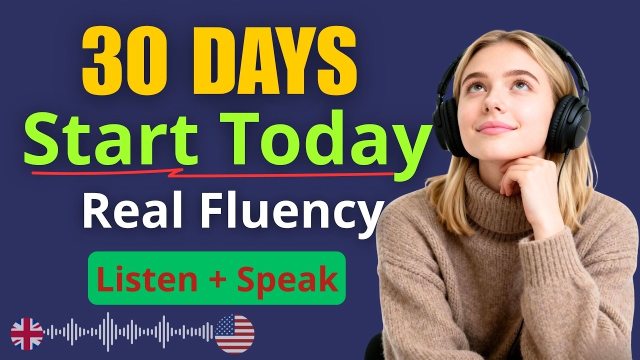 Speak English Fluently in 30 Days | Daily Listening & Speaking Practice