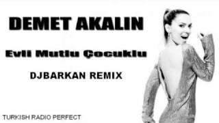 DjBaRKaN vs. Demet Akalin - Evli Mutlu Cocuklu ( ReMiX ) Resimi