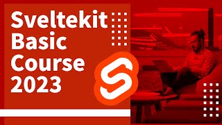 Sveltekit course getting ready #2023 #04