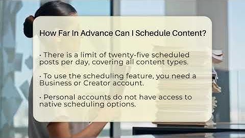 How Far In Advance Can I Schedule Content? - Everyday-Networking