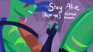 stay alive (reprise)- rottmnt disaster twins animatic