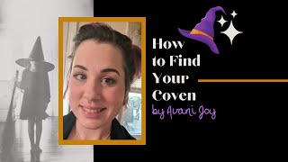 How to Find Your Coven