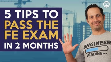 5 Tips & Tricks to Pass the FE Exam in 2 Months