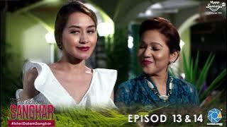 Isteri Dalam Sangkar Episod 13 & 14