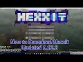 How to Download and Install Hexxit Updated 1.12.2 (w/ Optifine)