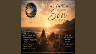 AS VANDAG DIE LAASTE SON SOU SAK