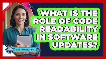 What Is the Role of Code Readability in Software Updates?