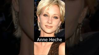 The Life And Death Of Anne Heche