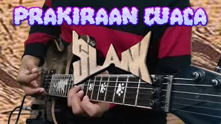 Prakiraan Cuaca ' SLANK ' Guitar Playthrough