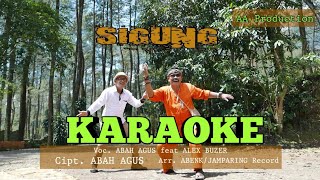 Karaoke - SIGUNG ABAH AGUS (SISINDIRAN2)