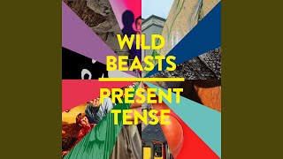 Miniatura de "Wild Beasts - New Life"