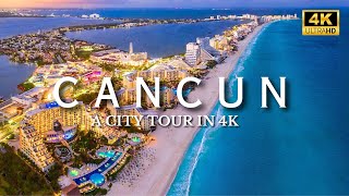 CANCUN, MEXICO | 4K TRAVEL VIDEO | A CITY TOUR IN 4K | CANCUN 4K