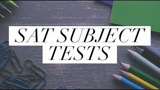 SAT Subject Tests