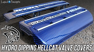 Hydro Dipping HELLCAT Valve Covers | Liquid Concepts | Weekly Tips and Tricks