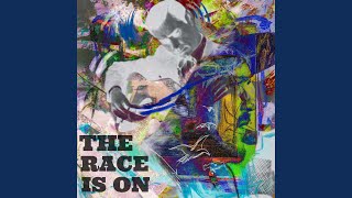 The Race Is On