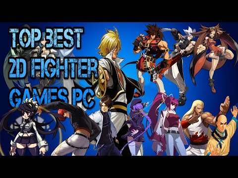 top best 2d fighter games pc
